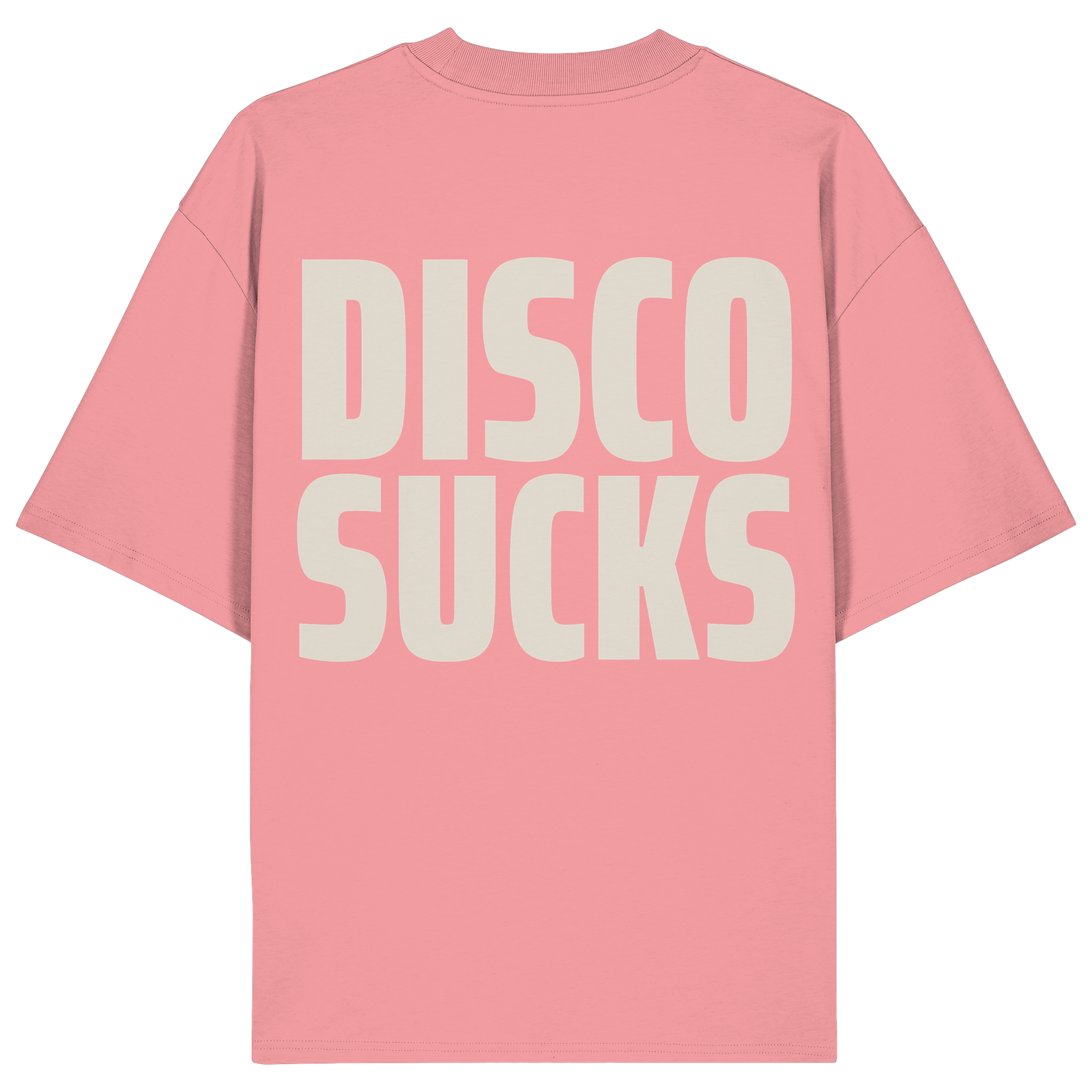 Shirt knallpink Rücken: DISCO SUCKS