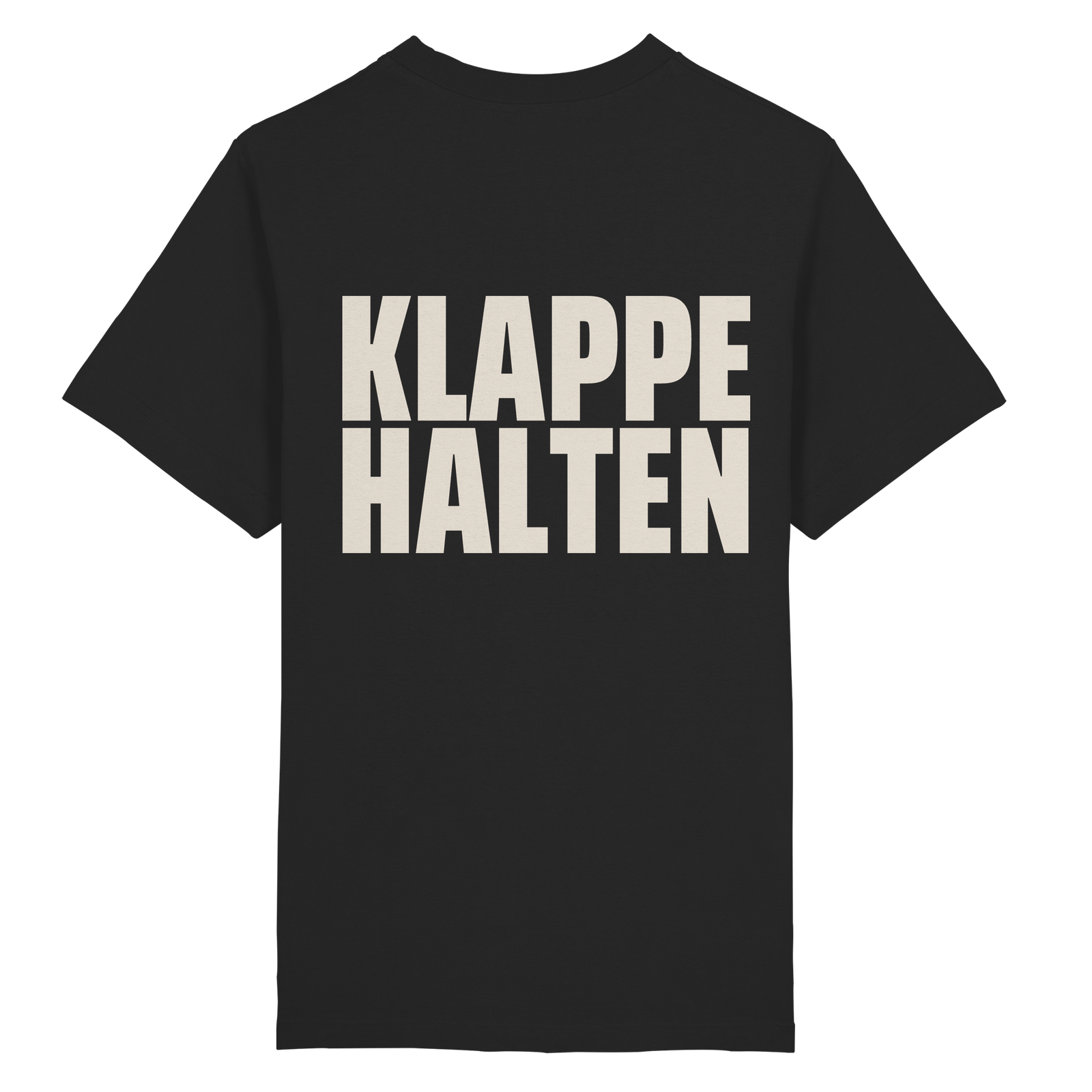 Shirt Rücken: KLAPPE HALTEN